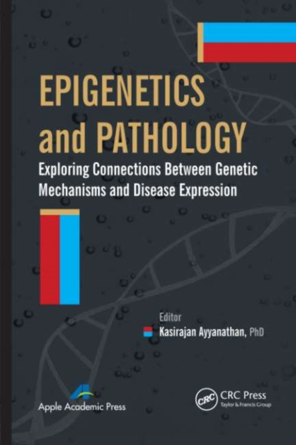 Epigenetics and Pathology