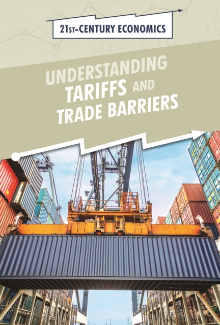 Understanding Tariffs and Trade Barriers