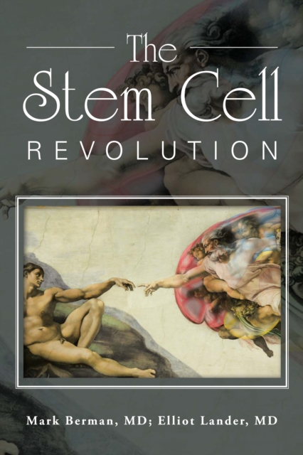 Stem Cell Revolution