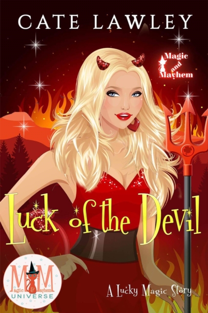 Luck of the Devil: Magic and Mayhem Universe
