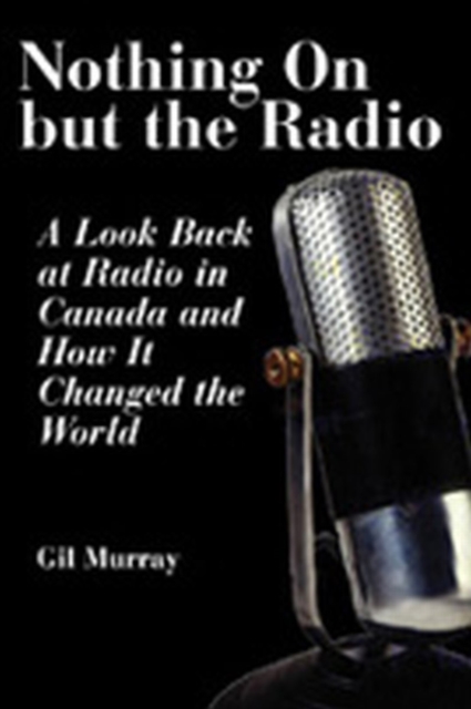 Nothing On But the Radio