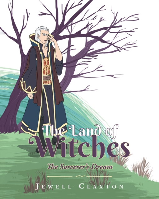 Land of Witches: The Sorcerer?s Dream