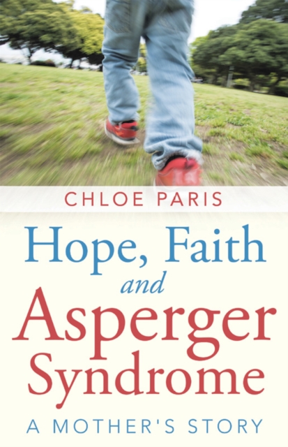 Hope, Faith and Asperger Syndrome