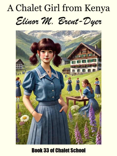 Chalet Girl from Kenya