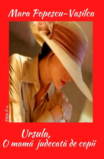Ursula, o mamă judecată de copii