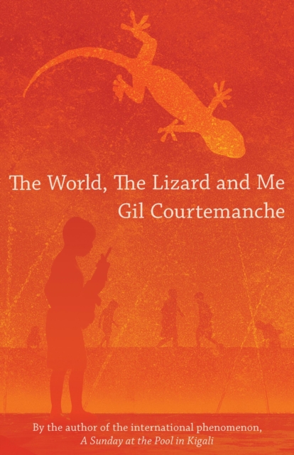 World, The Lizard and Me