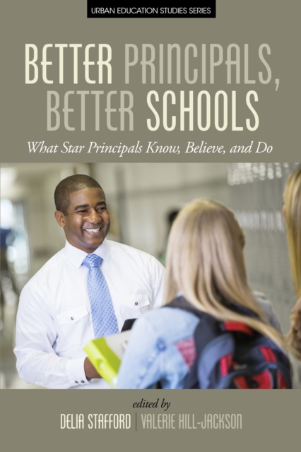 Better Principals, Better Schools