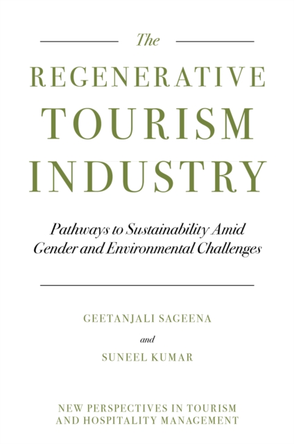 Regenerative Tourism Industry
