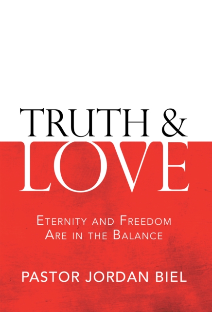 Truth & Love