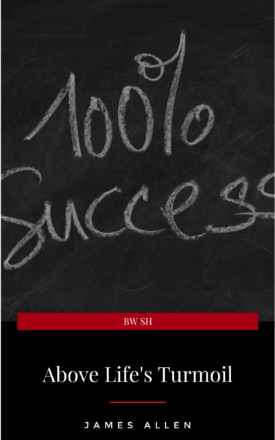 Above Life's Turmoil