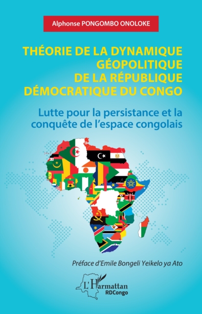 Théorie de la dynamique géopolitique de la République Démocratique du Congo