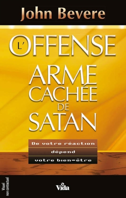 L'offense : l'arme cachée de Satan