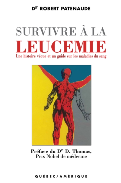 Survivre à la leucémie