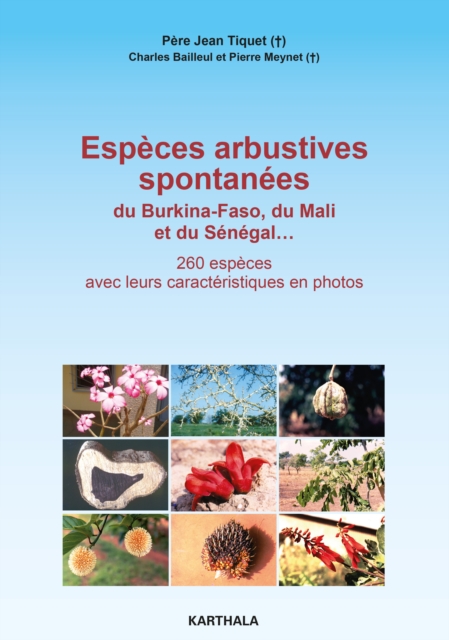 Espèces arbustives spontanées du Burkina-Faso, du Mali et du Sénégal