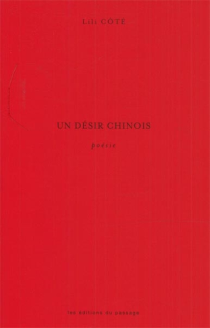 Un désir chinois
