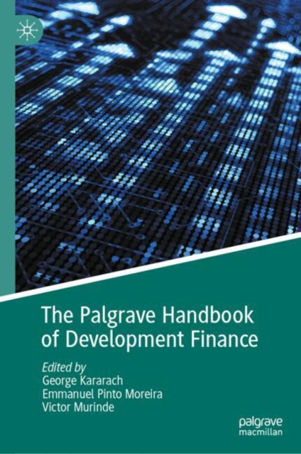 Palgrave Handbook of Development Finance