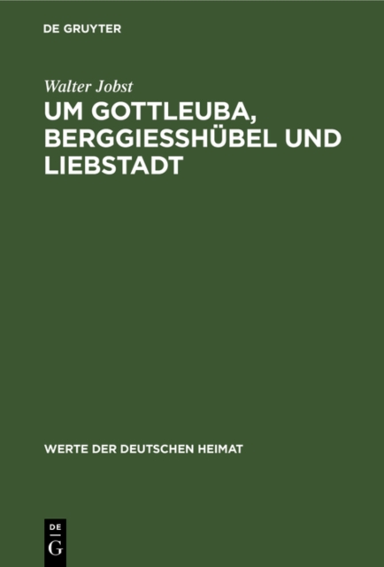 Um Gottleuba, Berggiesshubel und Liebstadt