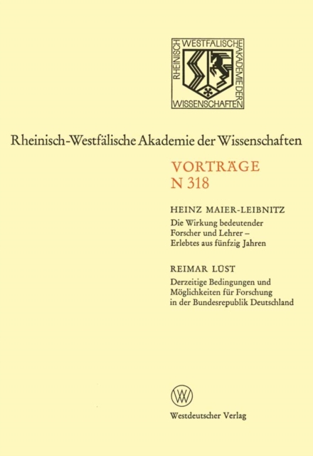 Die Wirkung bedeutender Forscher und Lehrer — Erlebtes aus fünfzig Jahren