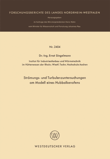 Strömungs- und Turbulenzenuntersuchungen am Modell eines Hubbalkenofens