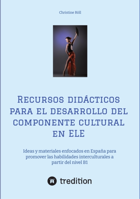 Recursos didácticos para el desarrollo del componente cultural en ELE