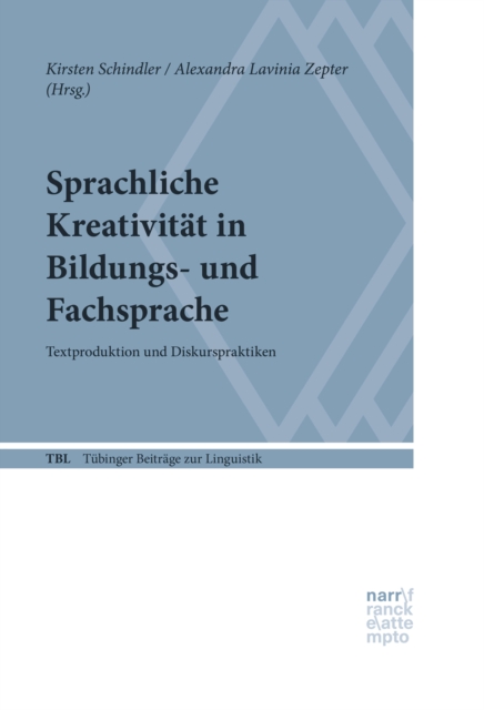 Sprachliche Kreativitat in Bildungs- und Fachsprache