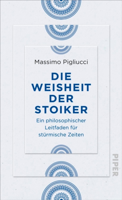 Die Weisheit der Stoiker