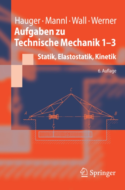 Aufgaben zu Technische Mechanik 1-3