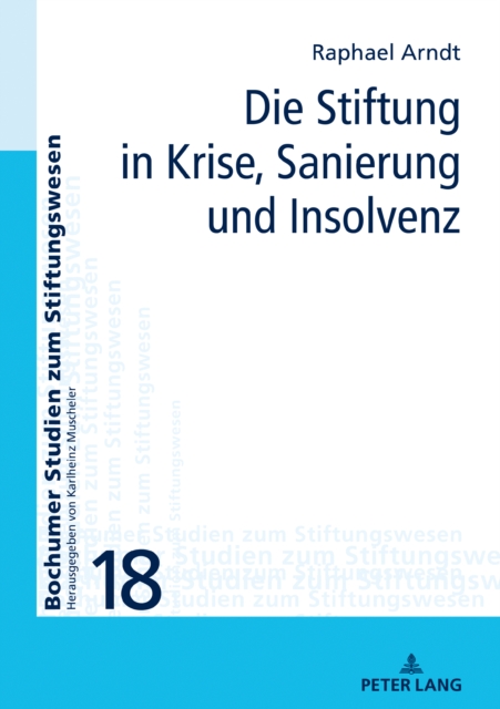 Die Stiftung in Krise, Sanierung und Insolvenz
