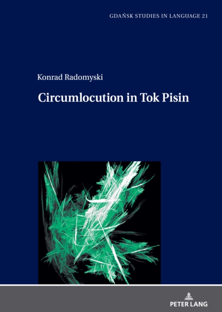 Circumlocution in Tok Pisin