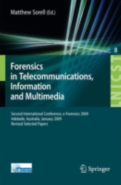 Forensics in Telecommunications, Information and Multimedia
