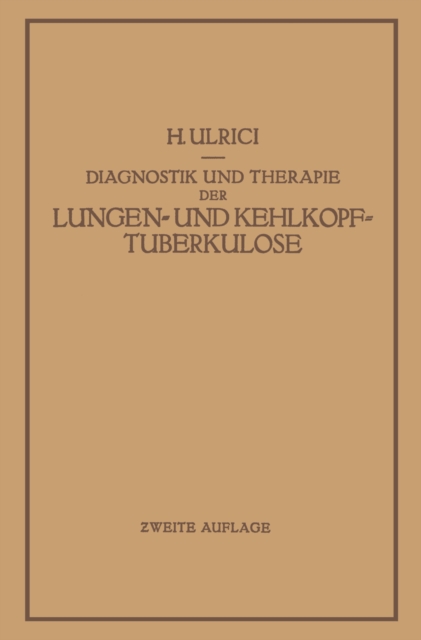 Diagnostik und Therapie der Lungen- und Kehlkopftuberkulose