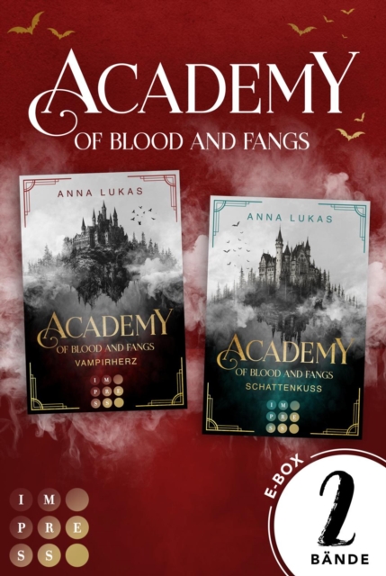 Academy of Blood and Fangs: Alle Teile der spannenden Romantasy-Dilogie jetzt in einer E-Box!