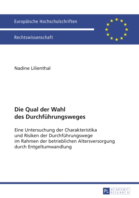 Die Qual der Wahl des Durchfuehrungsweges