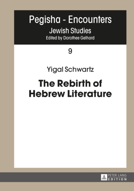 Rebirth of Hebrew Literature