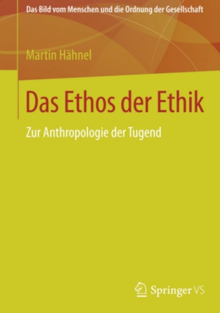Das Ethos der Ethik