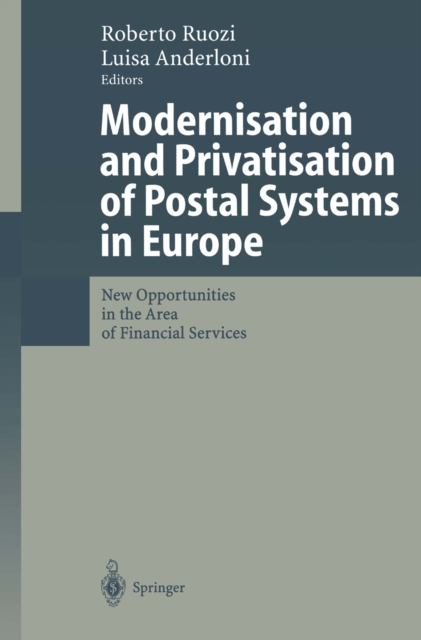 Modernisation and Privatisation of Postal Systems in Europe
