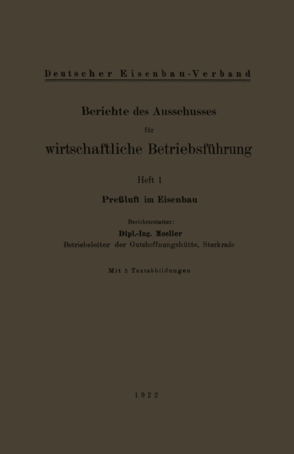 Berichte des Ausschusses für wirtschaftliche Betriebsführung