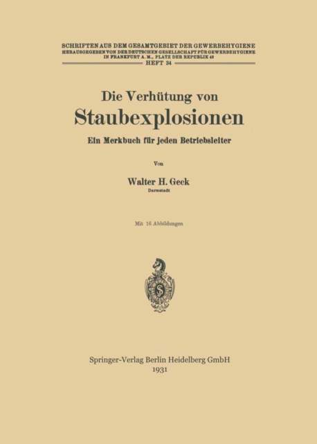 Die Verhütung von Staubexplosionen