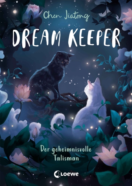 Dream Keeper (Band 3) - Der geheimnisvolle Talisman