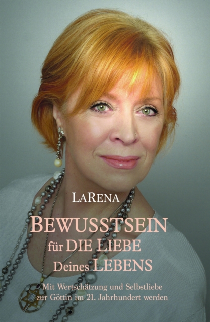 BEWUSSTSEIN für DIE LIEBE Deines LEBENS