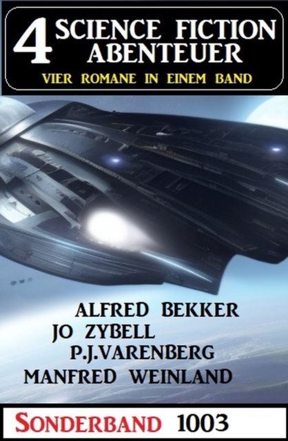 4 Science Fiction Abenteuer Sonderband 1003