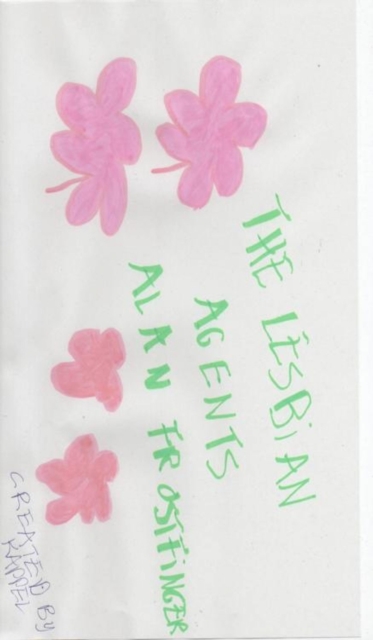 The Lesbian Agents Alan Frostfinger