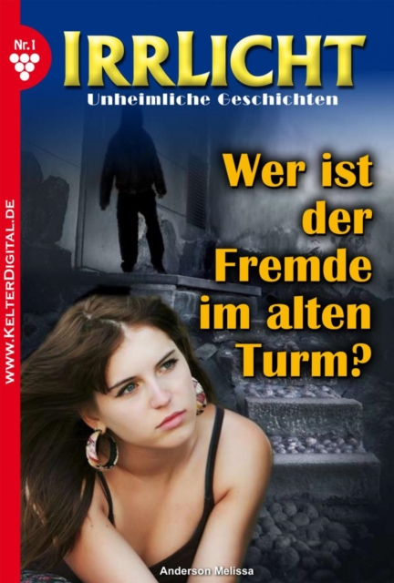 Irrlicht 1 – Mystikroman