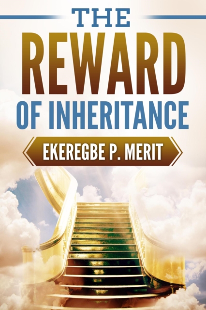Reward of Inheritance
