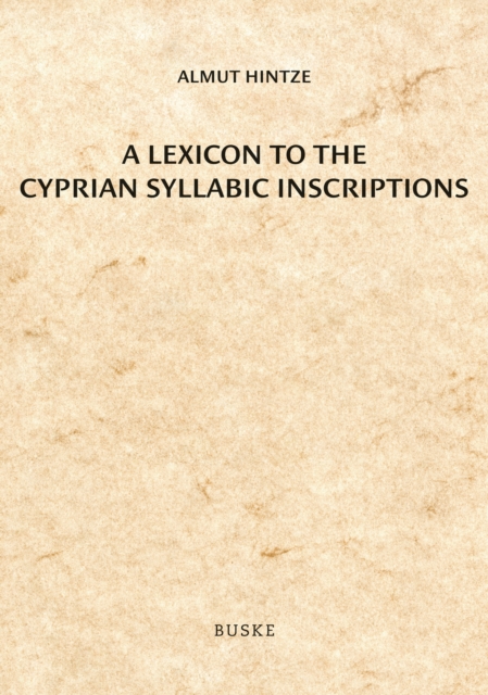 Lexicon to the Cyprian Syllabic Inscriptions