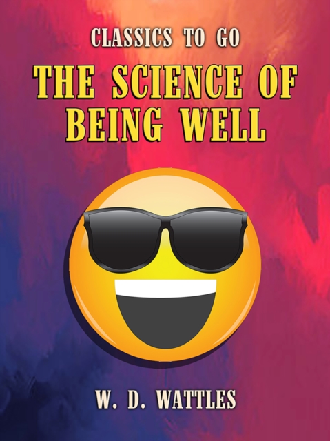Science of Being Well