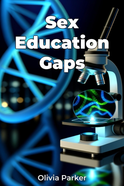 Sex Education Gaps