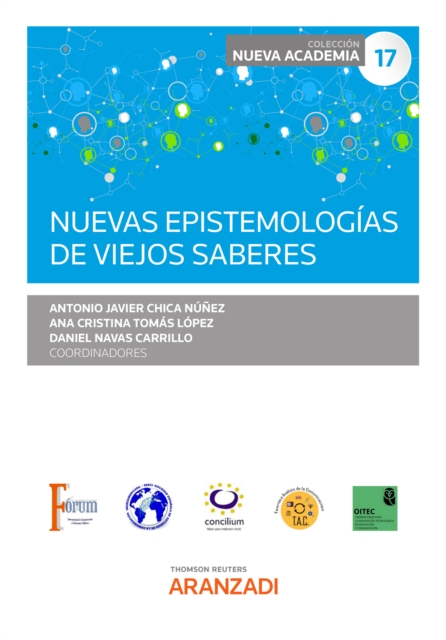 Nuevas epistemologías de viejos saberes