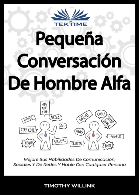 Pequeña Conversación De Hombre Alfa