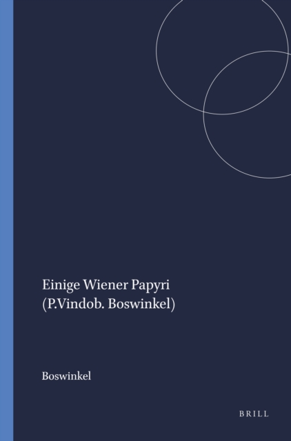 Einige Wiener Papyri (P.Vindob. Boswinkel)